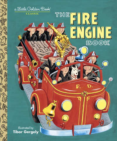 Little Golden Book: The Fire Engine Book