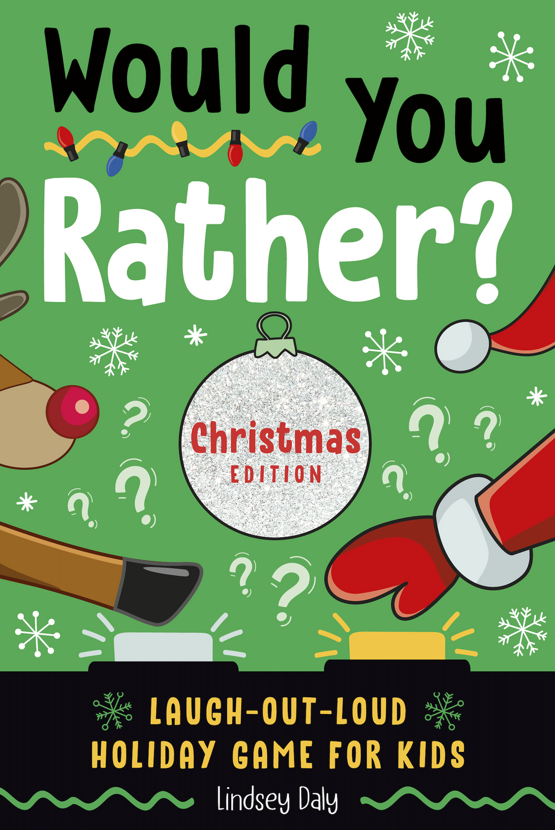 Book cover of 'Would You Rather? Christmas Edition' with holiday-themed graphics.